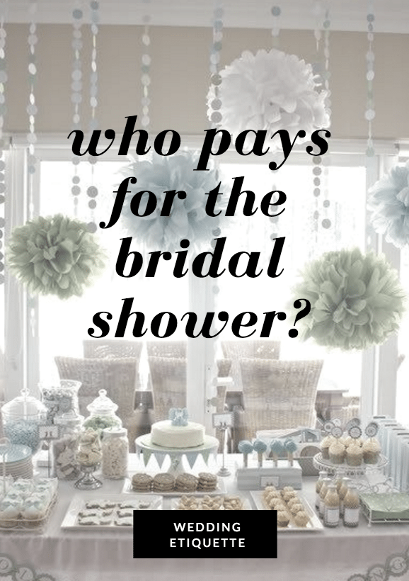 Who Pays for the Bridal Shower?